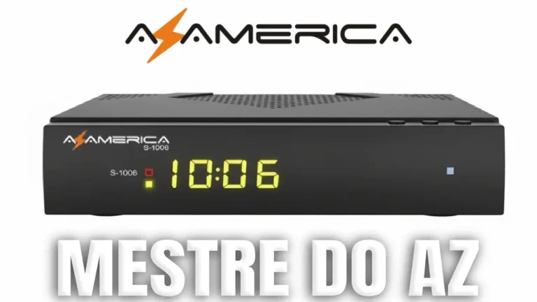 Azamerica S1006 HD Atualização V1.09.23879 – 10/06/2022