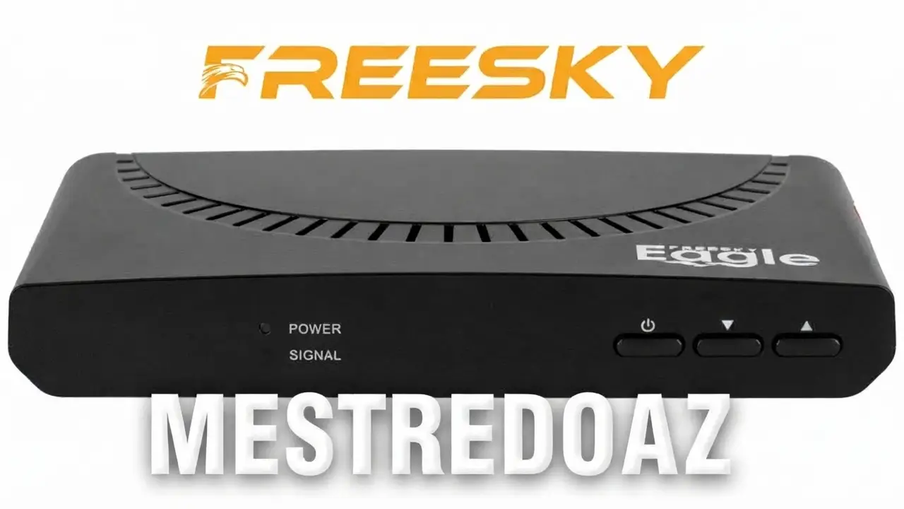 Freesky Eagle Atualização V1.09.26374 – 28/08/2026