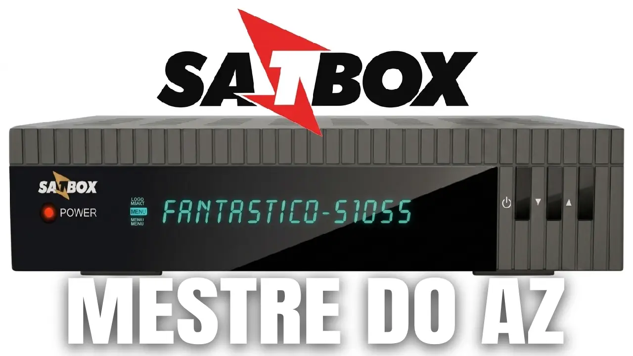 SATBOX Fantastico S1055 Atualização V6.0 – 15/06/2026
